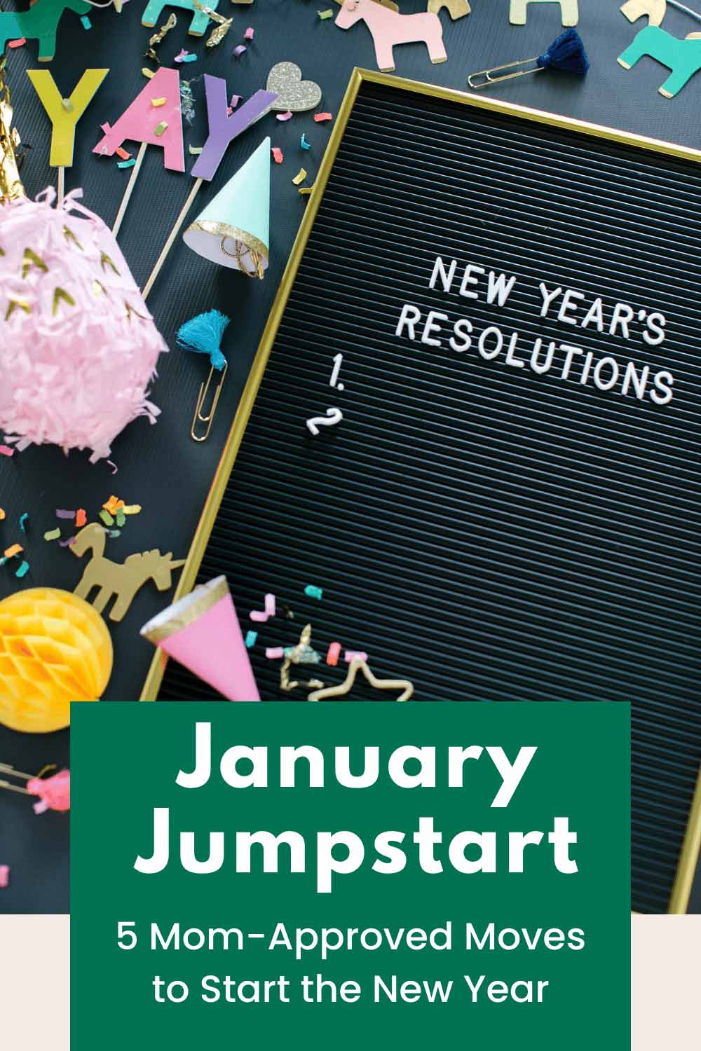 January Jumpstart: 5 Mom-Approved Moves to Kick Off the New Year