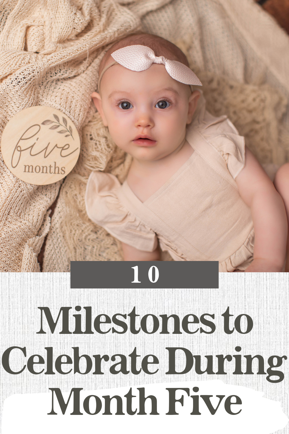 10 Milestones to Celebrate During Month Five