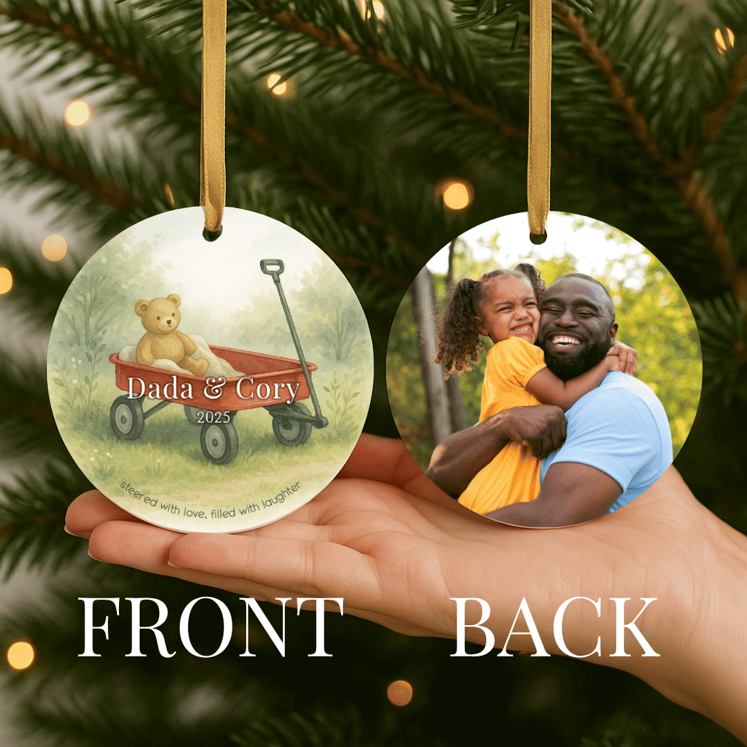 Two sides of a personalized ornament with a teddy bear in a red wagon and a photo of a dad and his daughter