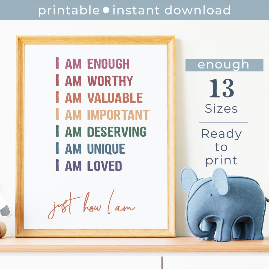 Printable I am Enough Affirmation Wall Art by Birchmark Designs