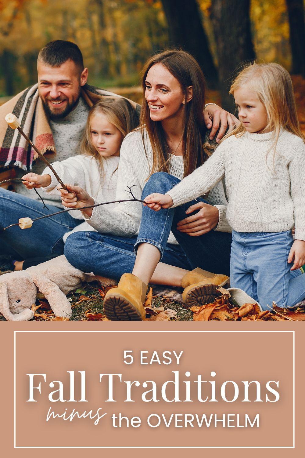 5 Easy Fall Traditions For Littles, Minus The Overwhelm