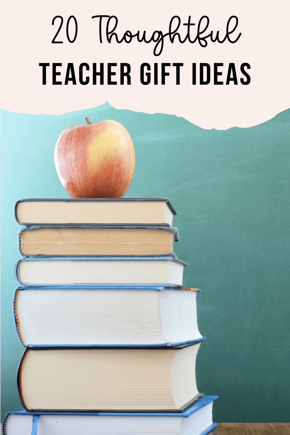 20 Thoughtful Teacher Gift Ideas to Say ‘Thank You’ – Birchmark Designs