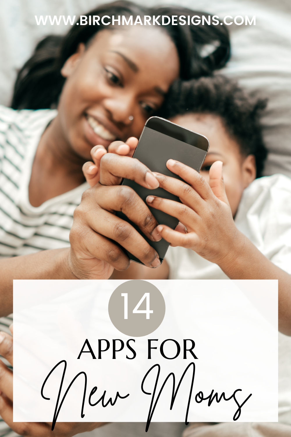 14 Best Apps for New Moms