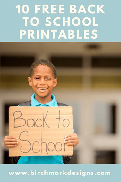 10 Back to School Printables For Great School Pictures