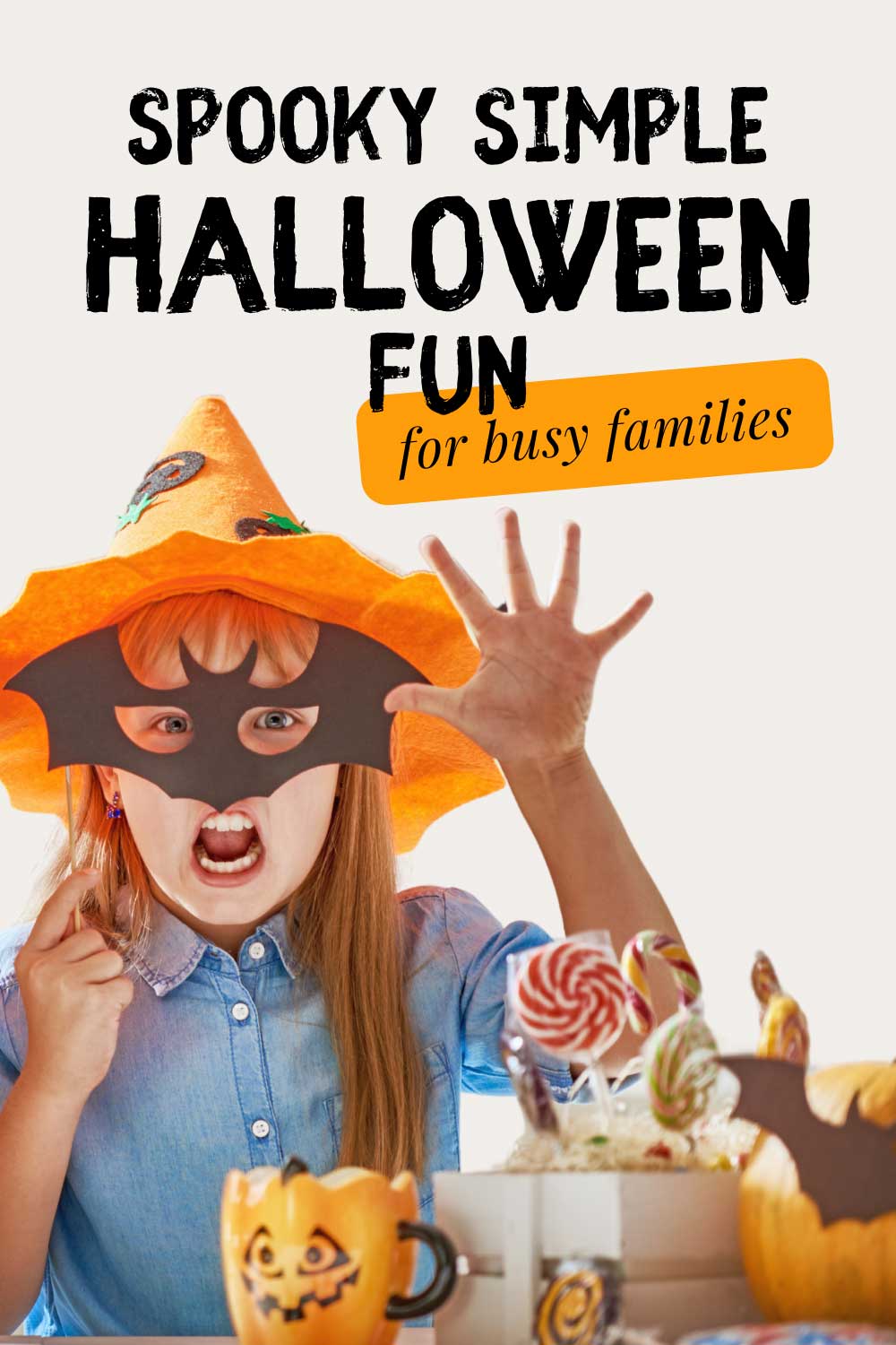 The Busy Family's Tricks For Spooky Simple Halloween Fun