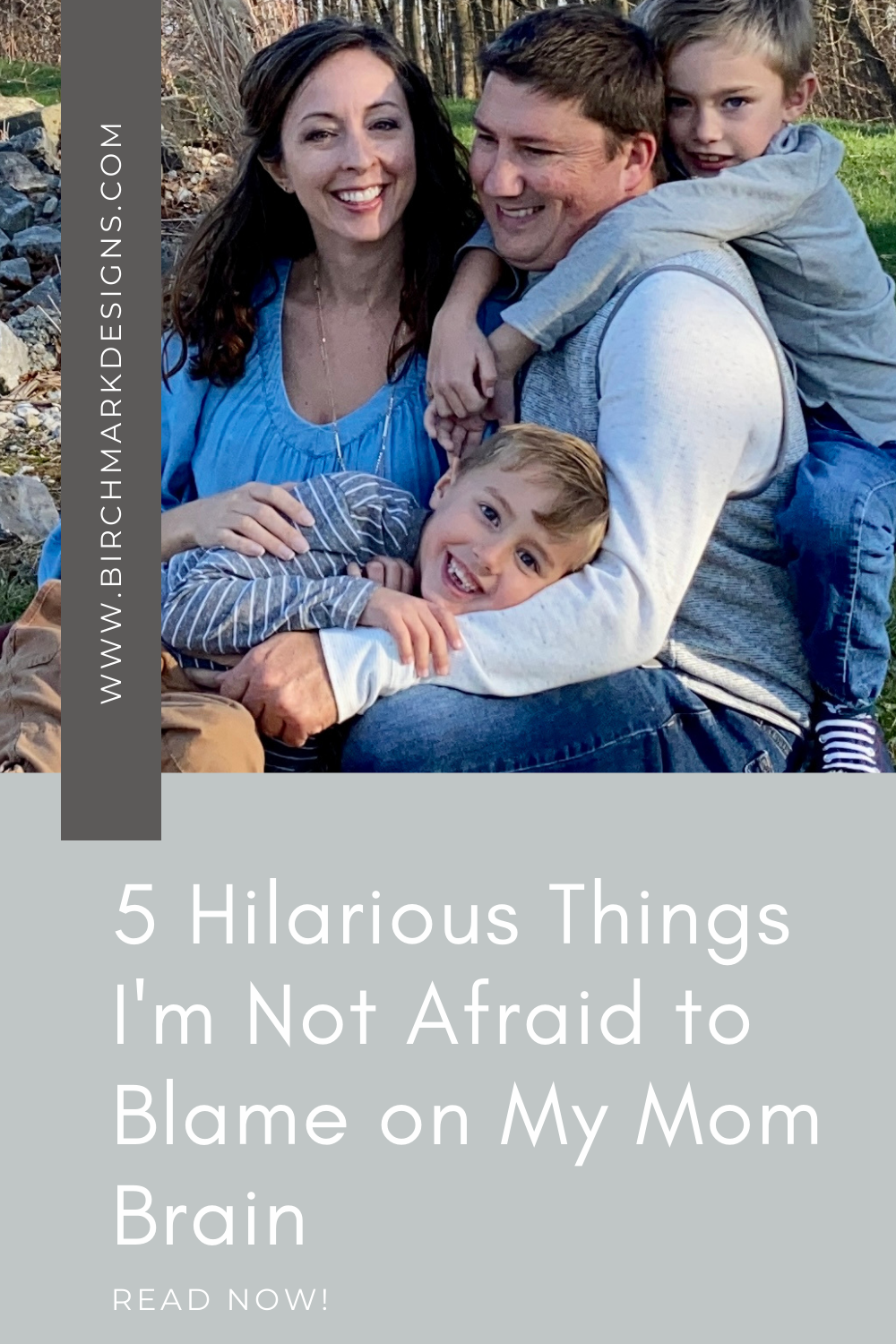 5 Hilarious Things I'm Not Afraid to Blame on My Mom Brain