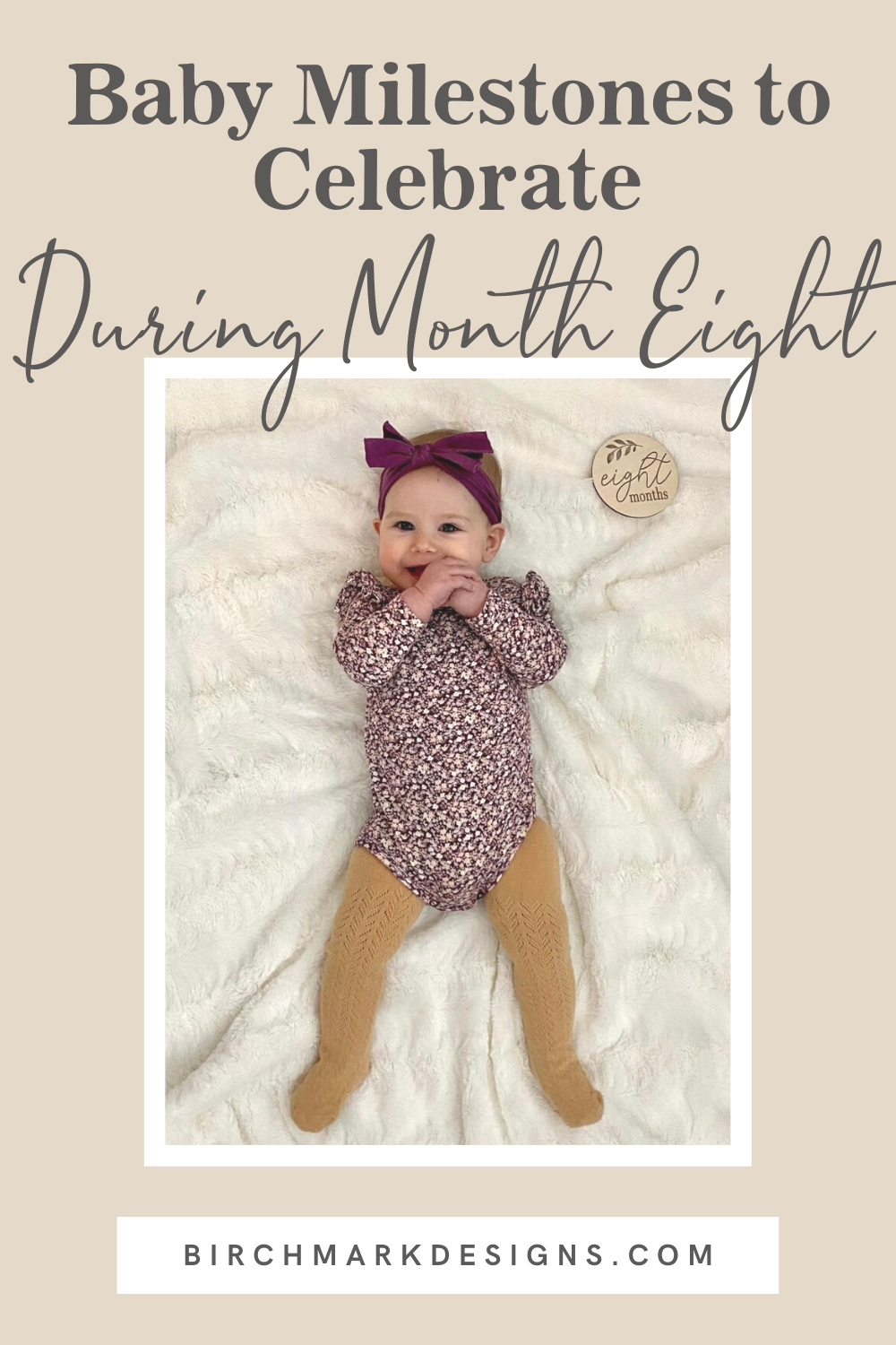 Baby Milestones to Celebrate During Month Eight