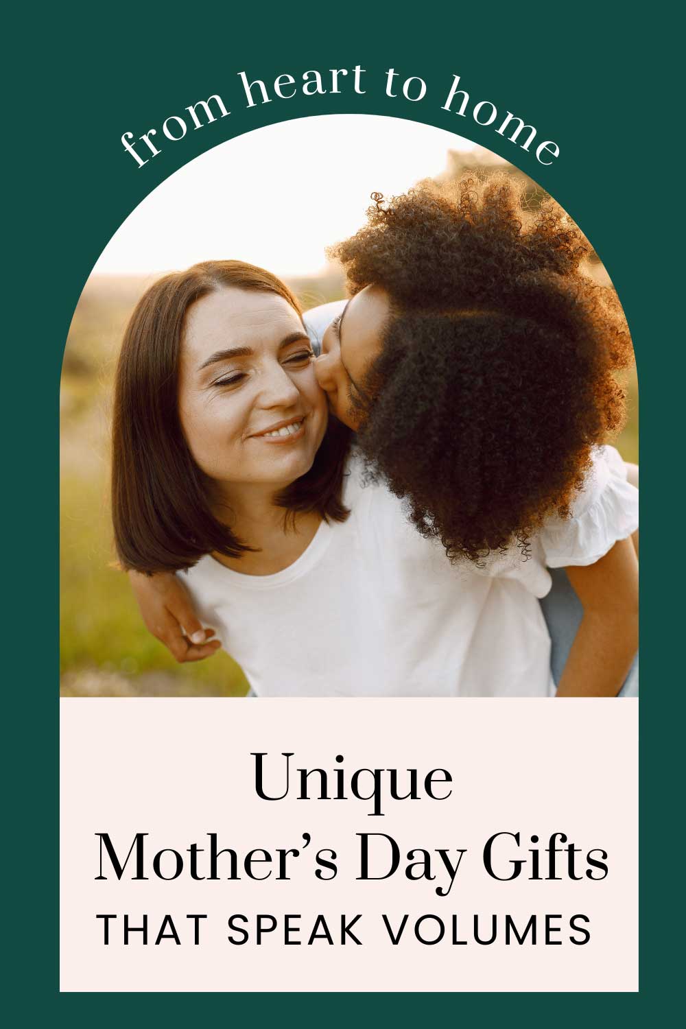 From Heart to Home: Unique Mother's Day Gifts That Speak Volumes