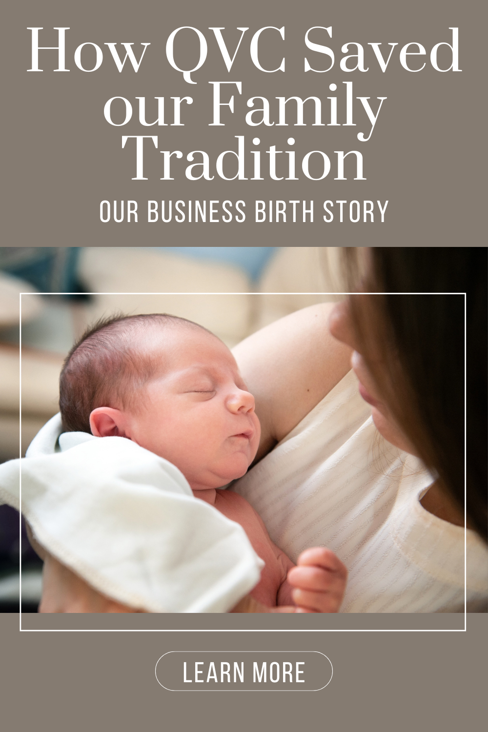 How QVC Saved our Family Tradition | Our Business Birth Story