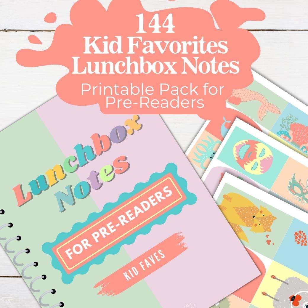 Printable Kid Faves Lunchbox Notes for Pre-Readers by Birchmark Designs
