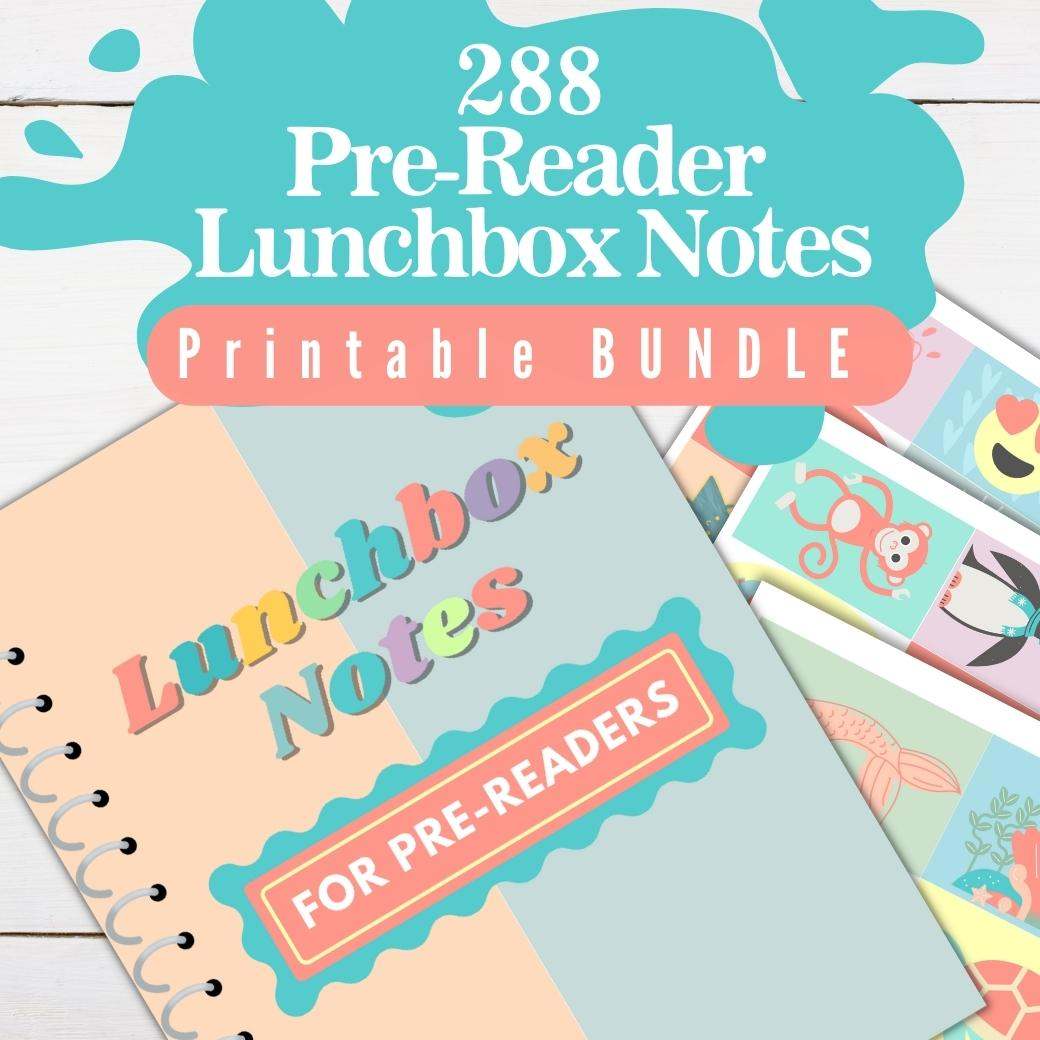 Printable Lunchbox Notes for Pre-Readers by Birchmark Designs