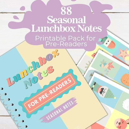 Seasonal Printable Lunchbox Notes for Pre-Reader Kids by Birchmark Designs